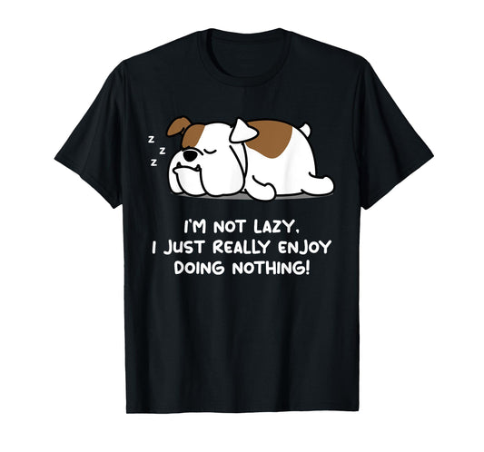 Lazy English Bulldog Lover Tshirt Puppy Dog English Bulldog Men Women Girls Kids T-Shirt