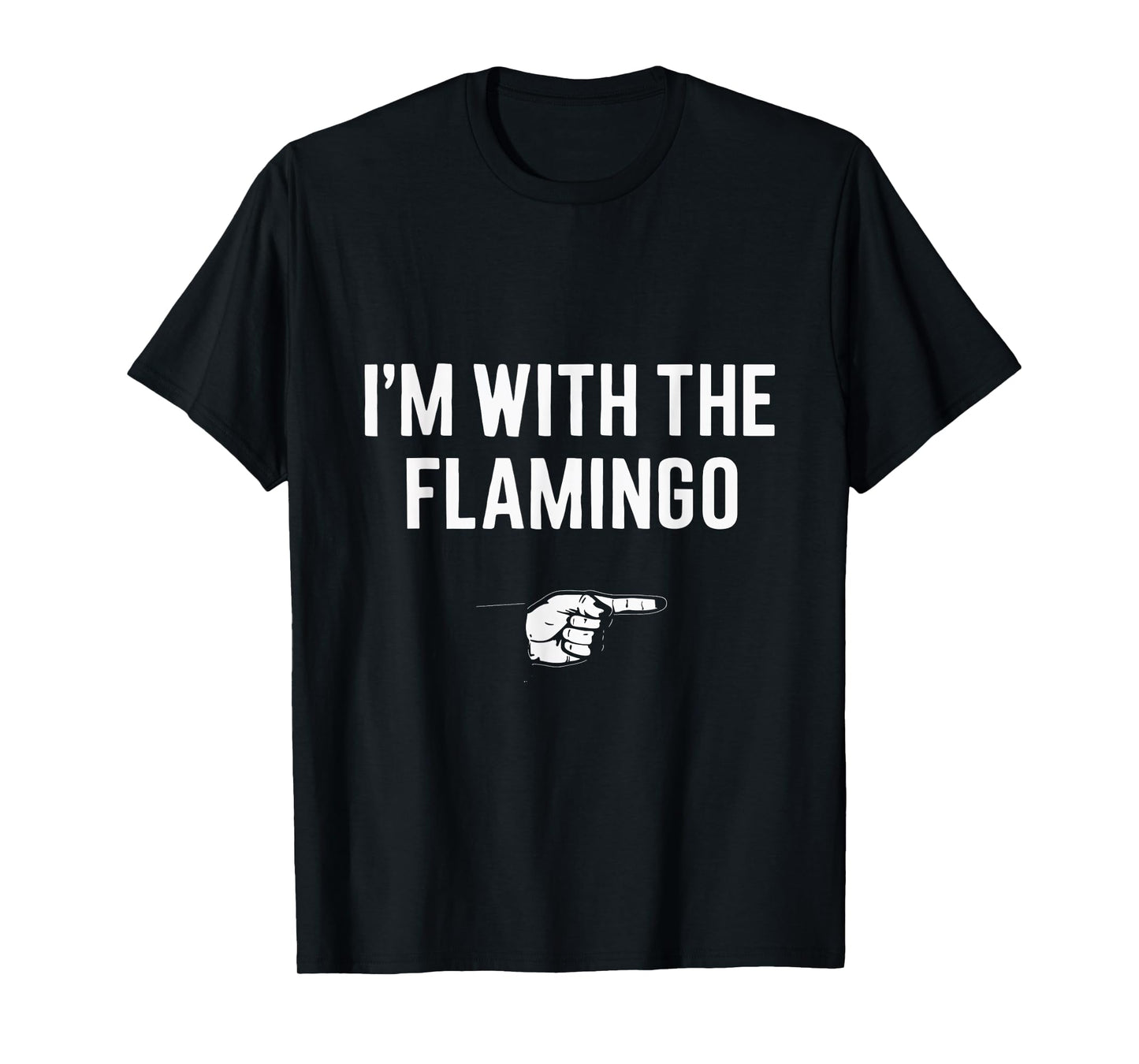 I'm With The Flamingo Flamingo Bird Party Halloween Costume T-Shirt