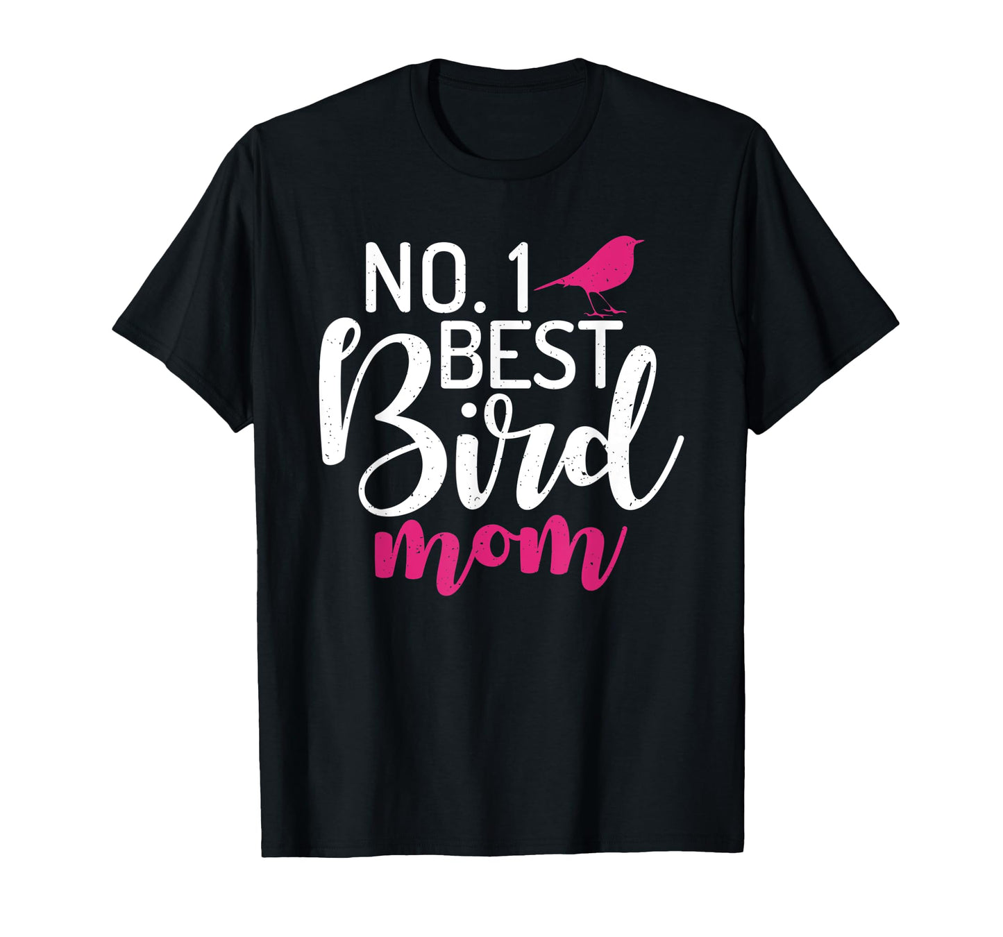 No. 1 best Bird Mom Bird Mother T-Shirt