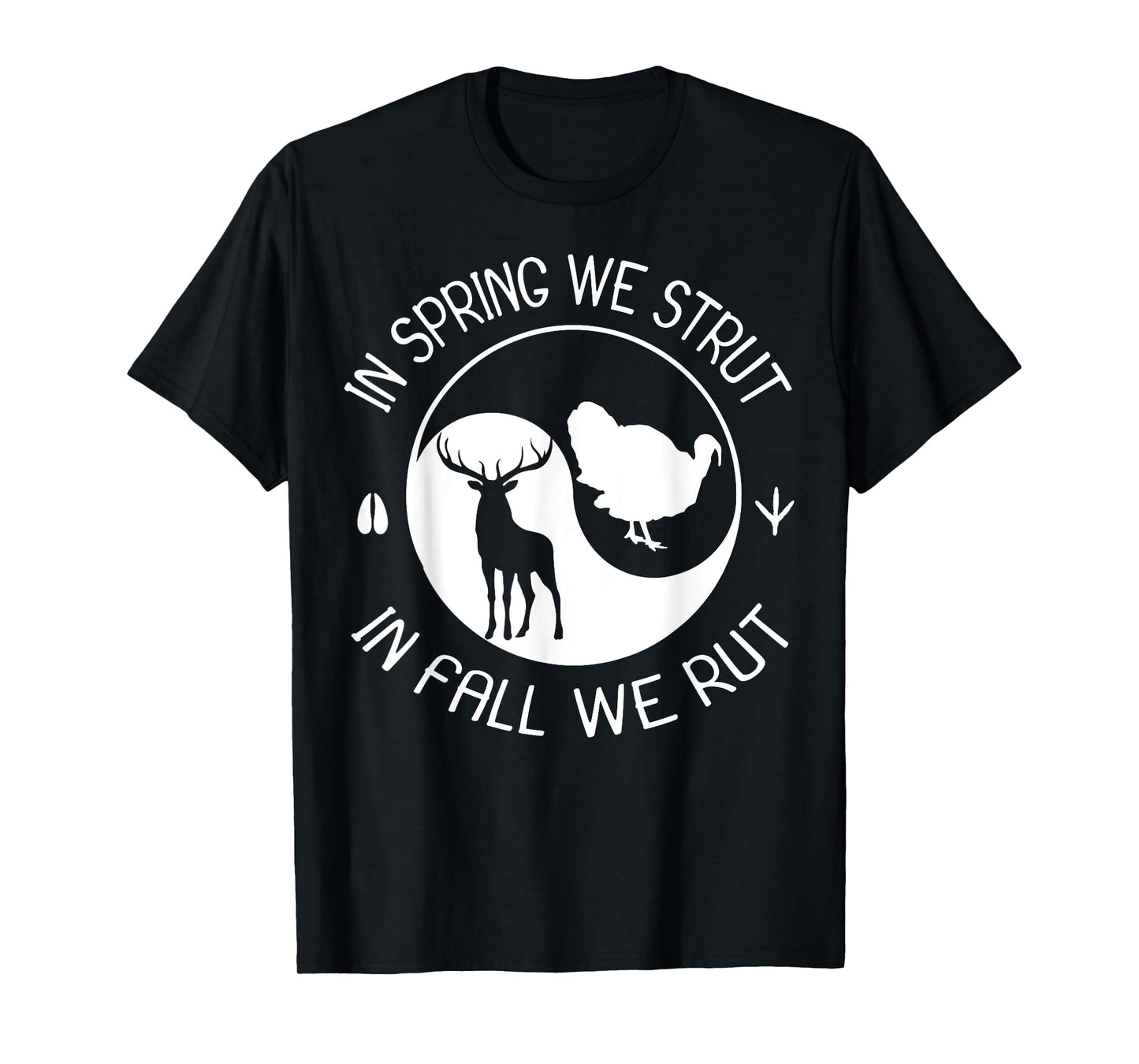 Turkey And Deer Hunting Hunter T-Shirt