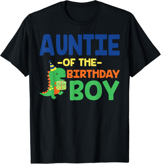 Auntie of The Birthday For Boy Saurus Rex Dinosaur Party T-Shirt