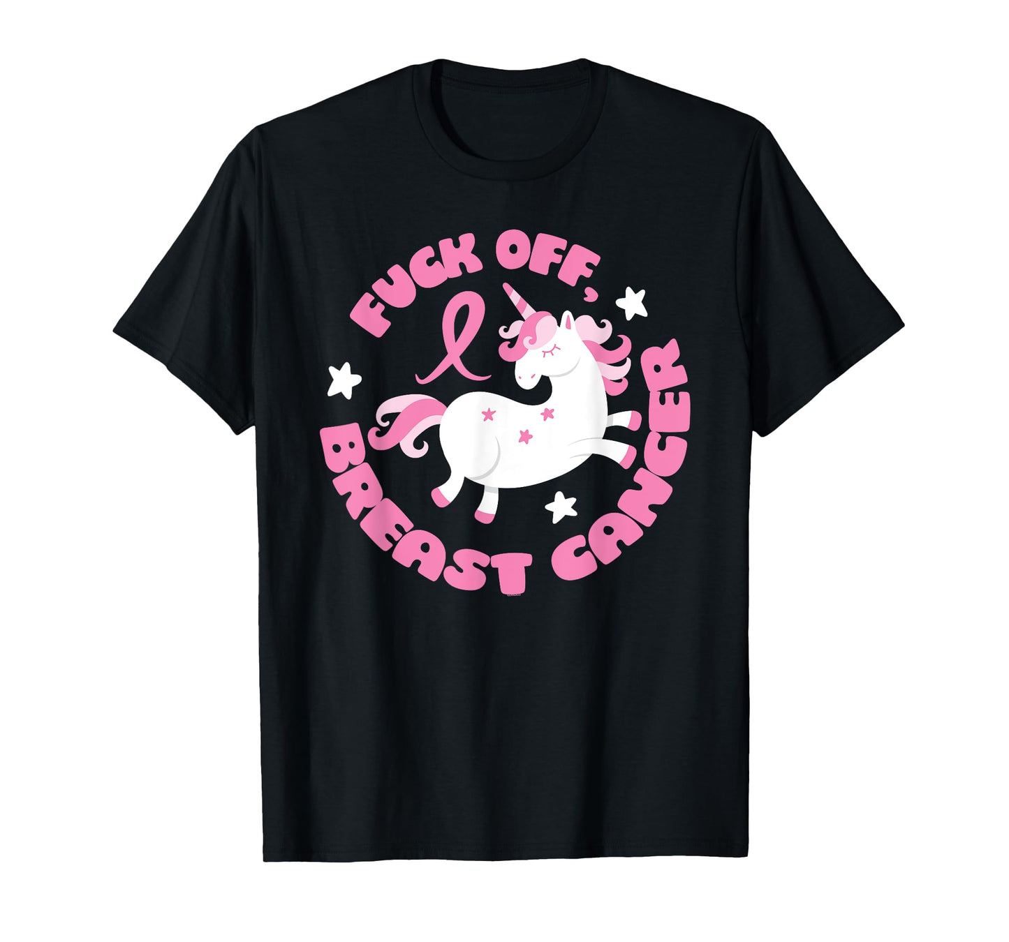 Fuck Off Breast Cancer Unicorn T-Shirt