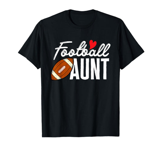 Football Aunt of Football Player Football Auntie T-Shirt