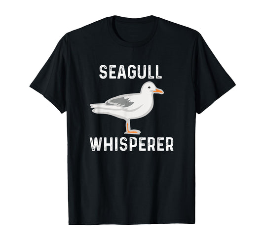 Seagull Whisperer Gull Beach Birds T-Shirt for Men Women Girls Kids