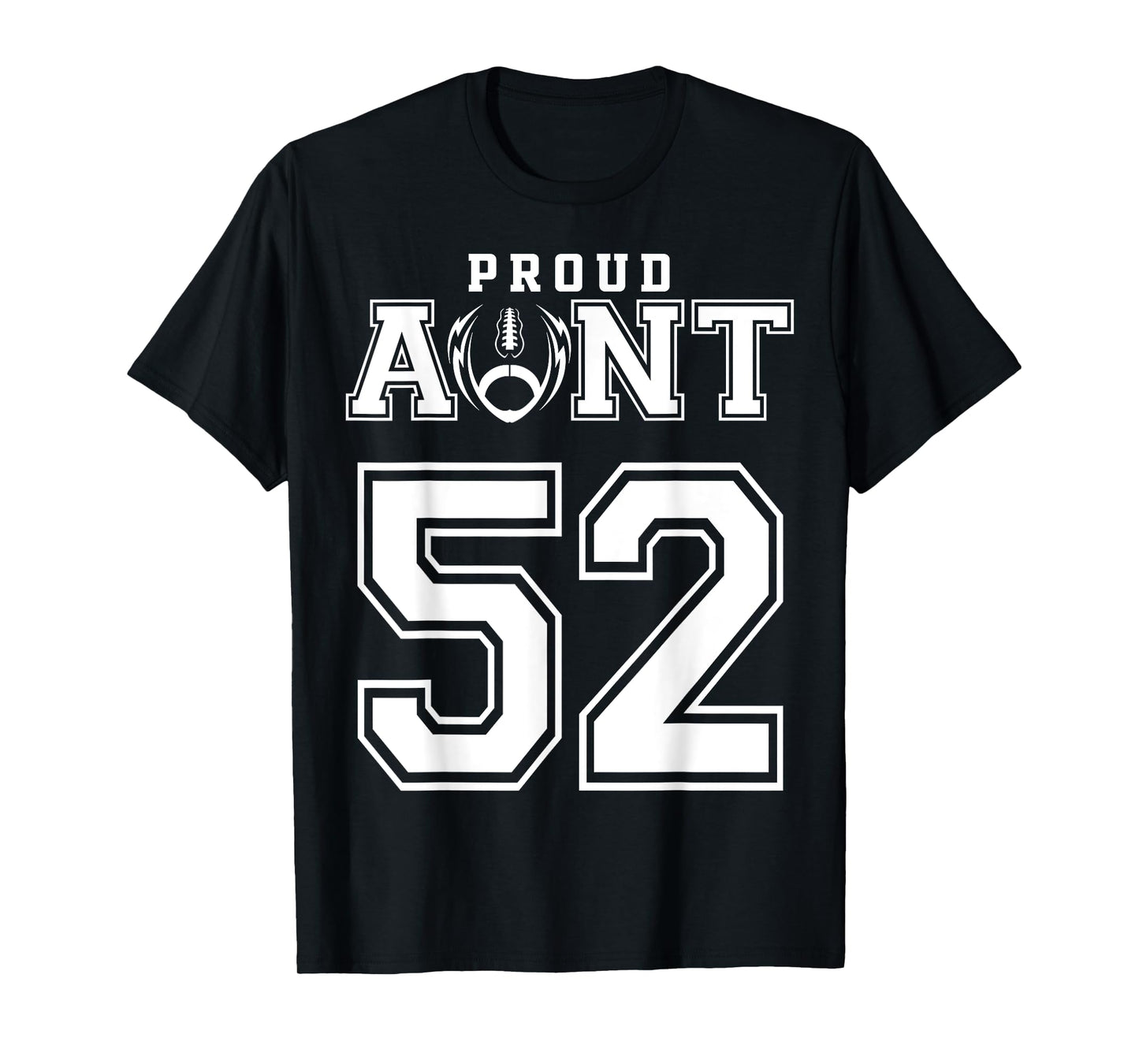 Custom Proud Football Aunt Number 52 Personalized For Women T-Shirt