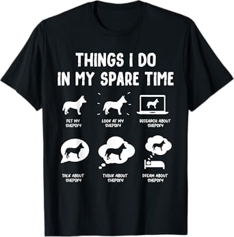 Shepsky Things Do Spare Time Funny Dog Mom Dad T-Shirt