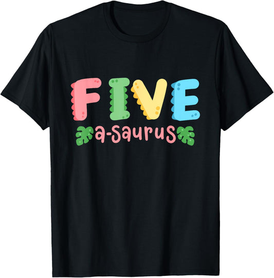 5 Years Old Five Saurus Kids Dinosaur 5th Birthday Family T-Shirt