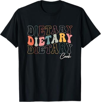 Funny Dietary Cook Appreciation Week Healthcare Retro Groovy T-Shirt