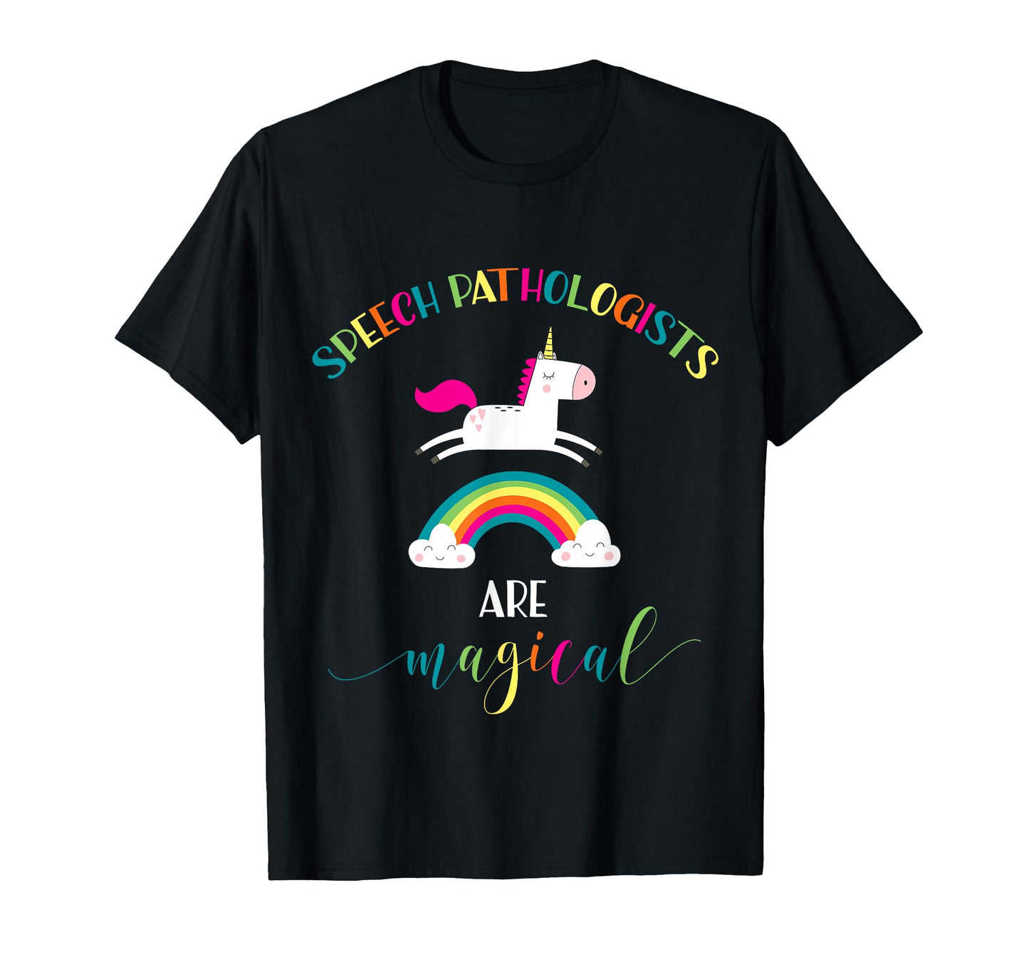 Speech Pathologist Appreciation Gift Shirt Unicorn SLP Magic T-Shirt