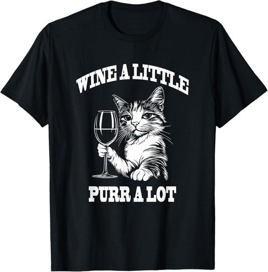 Funny Wine A Little Purr A Lot Cat T-Shirt
