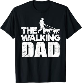 The Walking Dad dog walking - funny dogs T-Shirt for Men
