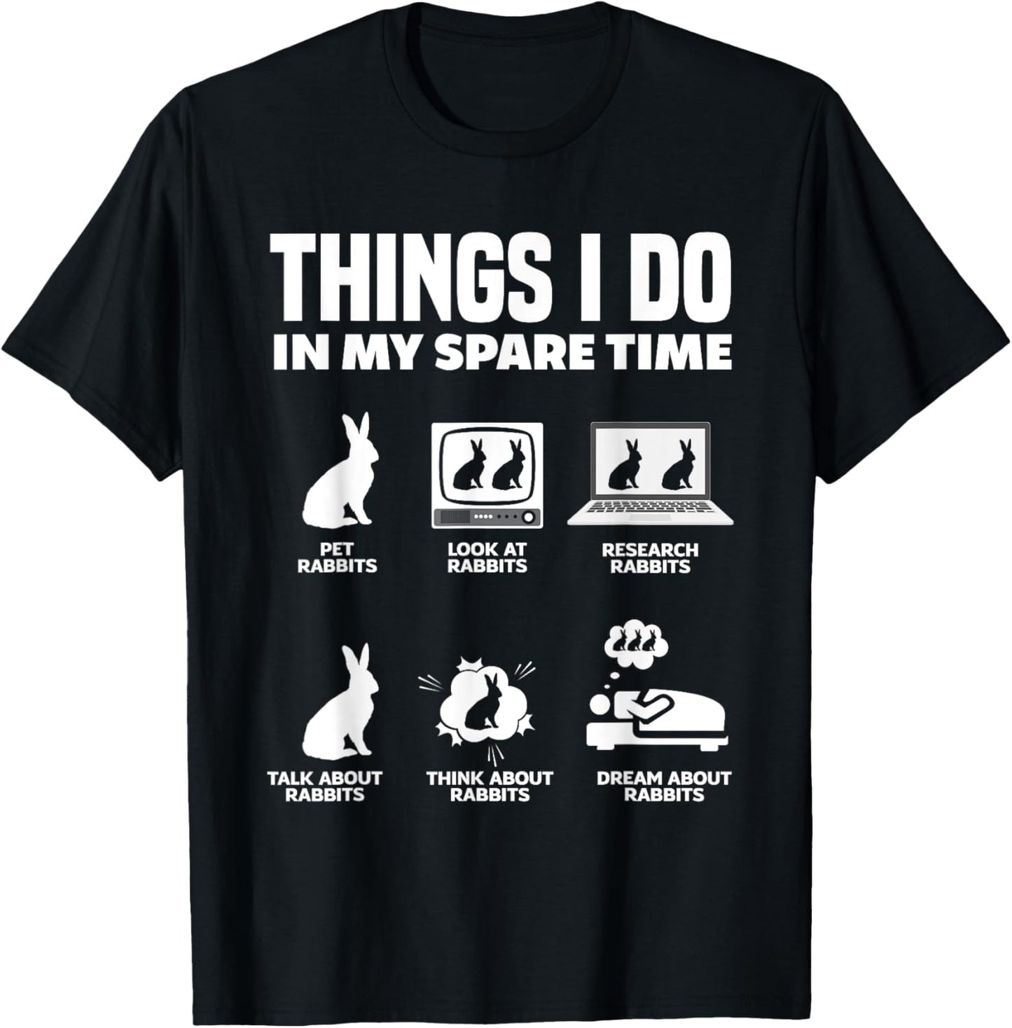 Funny Rabbit Lover Rabbit Owner T-Shirt
