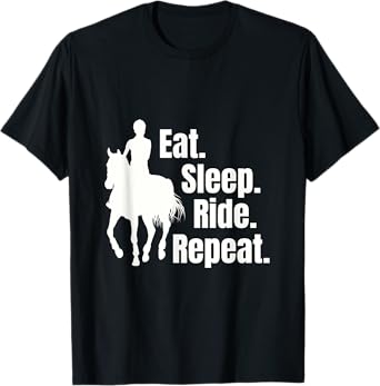 Eat Sleep Ride Repeat Funny Equestrian Horse Riding T-Shirt