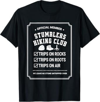 Official Member Stumblers Hiking Club Trips On Rocks Funny T-Shirt