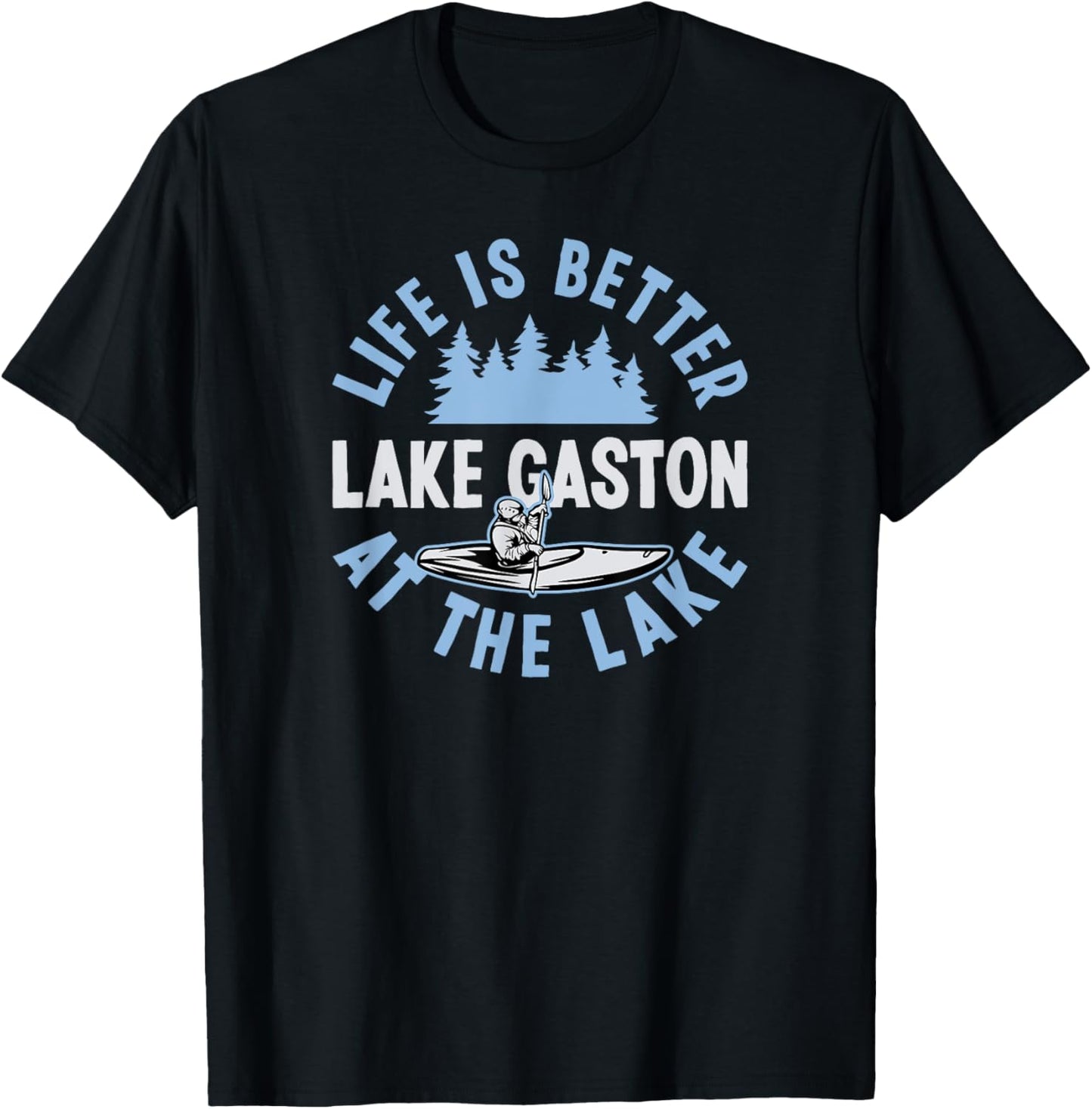 Matching Lake Gaston Vacation Life Is Better At The Lake T-Shirt
