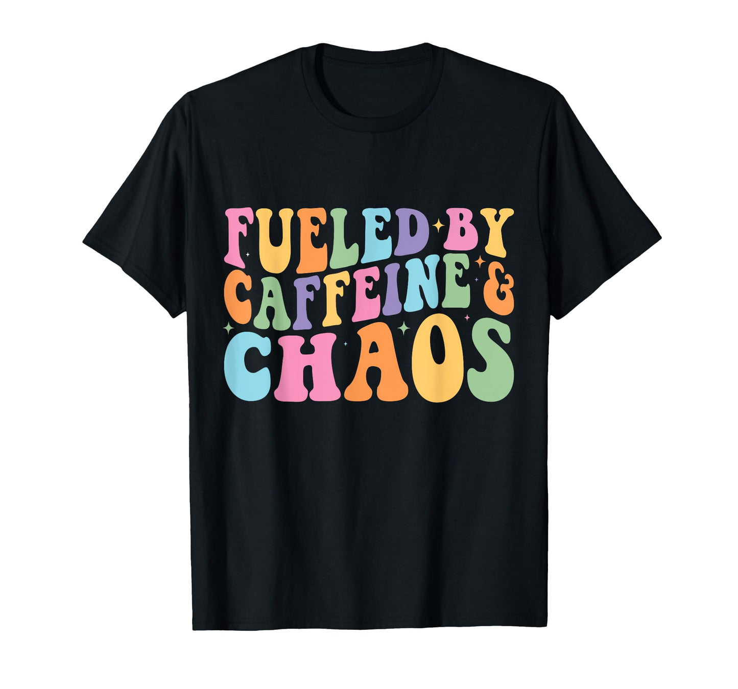 Fueled By Caffeine And Chaos Funny Retro Coffee Lovers Woman T-Shirt