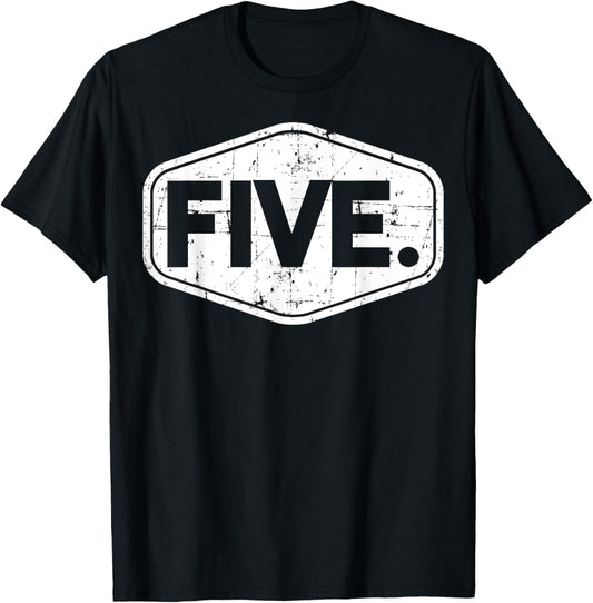5th Birthday of Boy or Girl, 5 years old, five T-Shirt