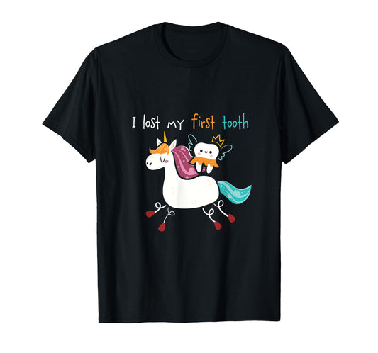 Baby Teeth Fairy Unicorn I I Lost My First Tooth T-Shirt