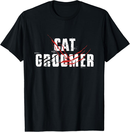Cat Groomer Pet Grooming Cats Kitten Lover Owner Care Animal T-Shirt