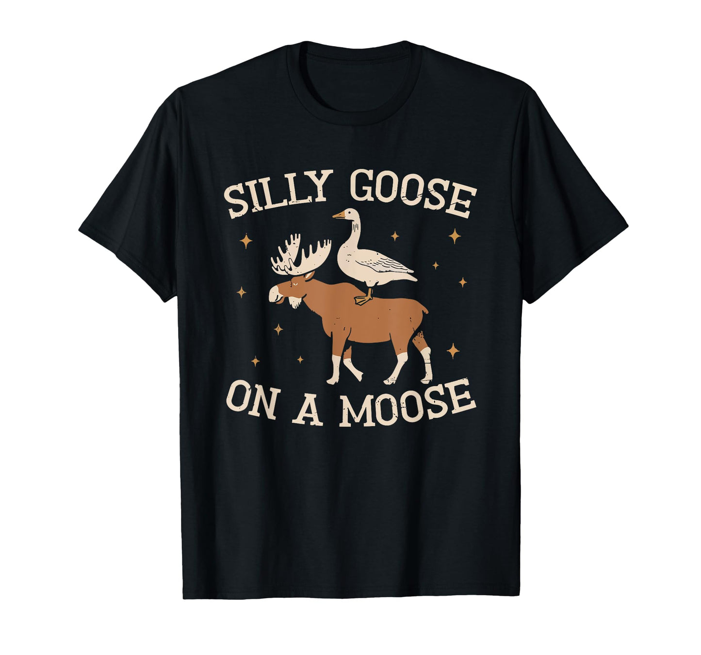 silly goose on a moose meme wildlife nature animal funny T-Shirt