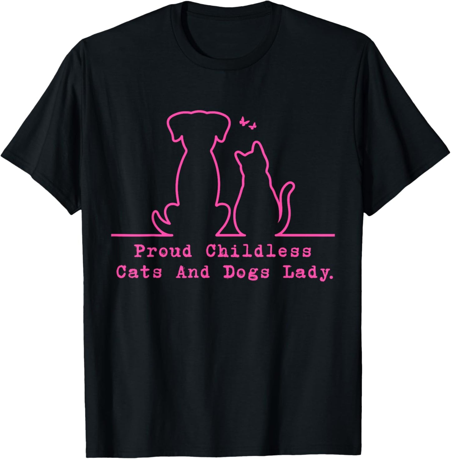 Proud Childless Cats & Dogs Lady Vintage Women T-Shirt