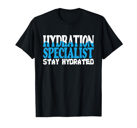 Hydration Specialist Team Manager Football Hydrated Waterboy T-Shirt