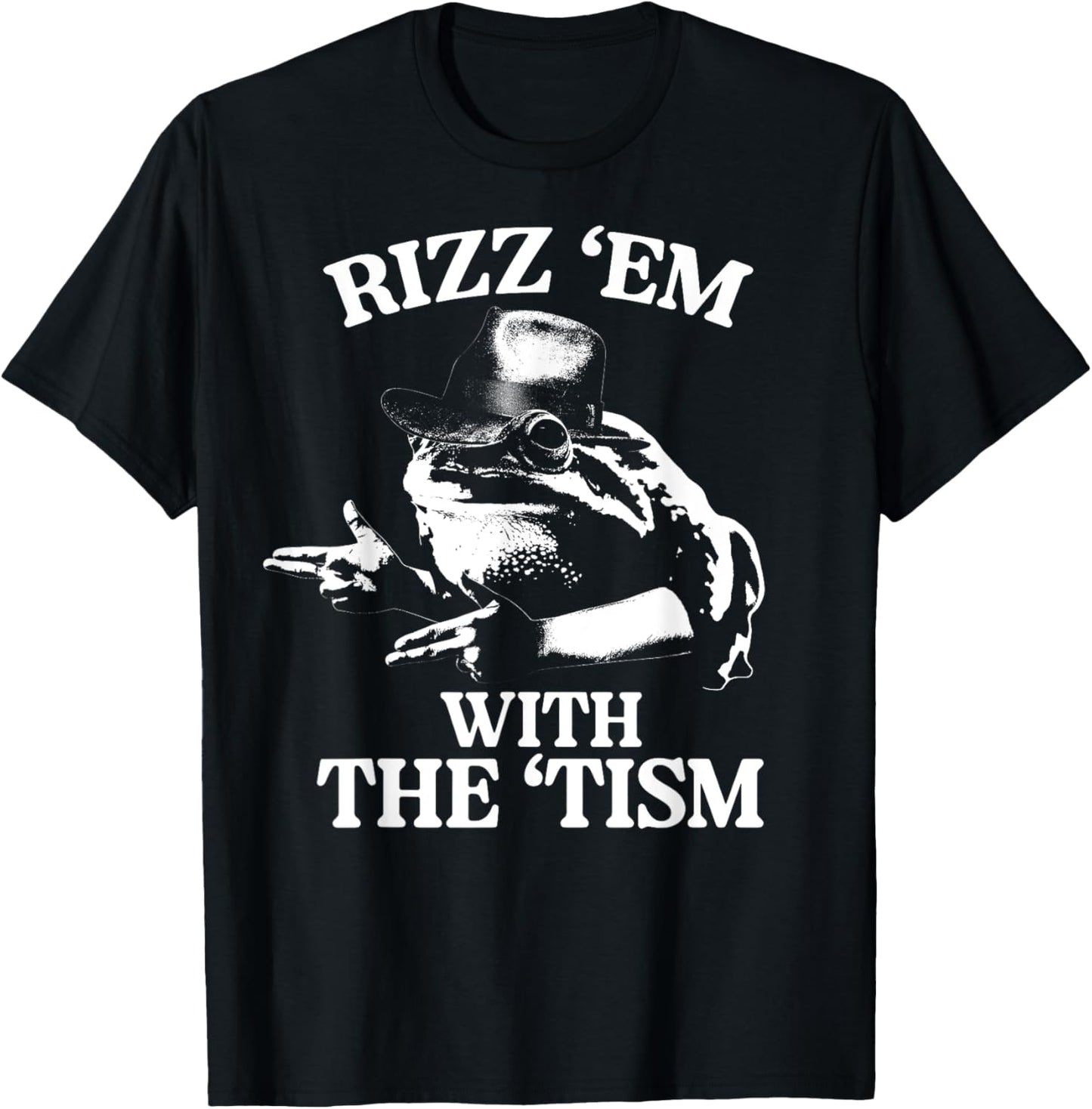 Rizz Em With The Tism Funny Meme Frog T-Shirt