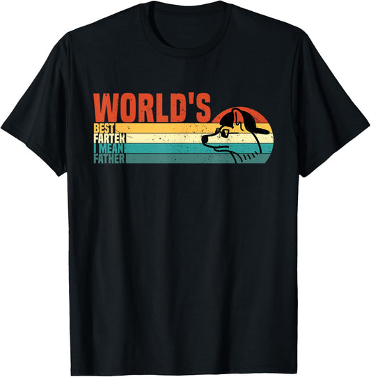 World's Best Farter I Mean Father Retro Dad father's day T-Shirt