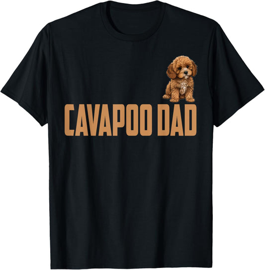 Cavapoo Dad Funny Cavapoo Dog Lovers T-Shirt