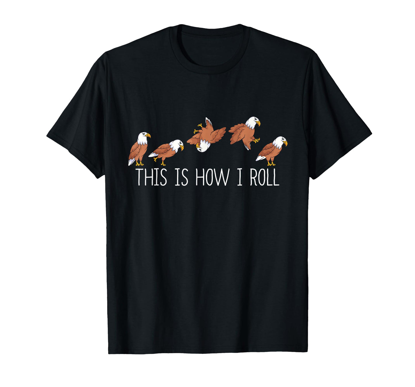 USA Eagle Lover Kids How I Roll Bird Funny Eagle T-Shirt