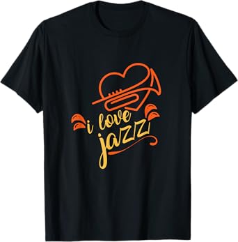 Cute I Love Jazz Heart Trumpet Jazz Music Lovers gift T-Shirt