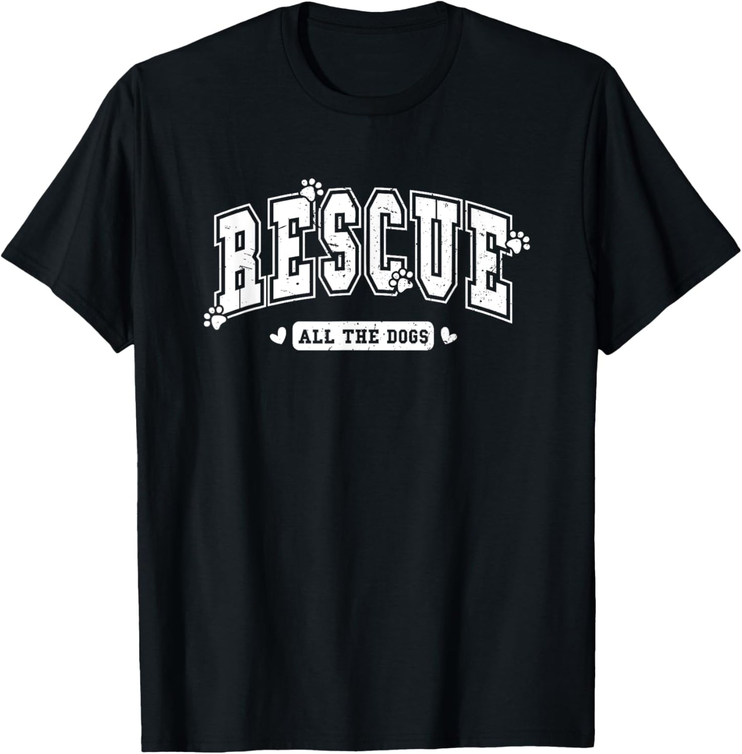 Rescue All The Dogs T-Shirt