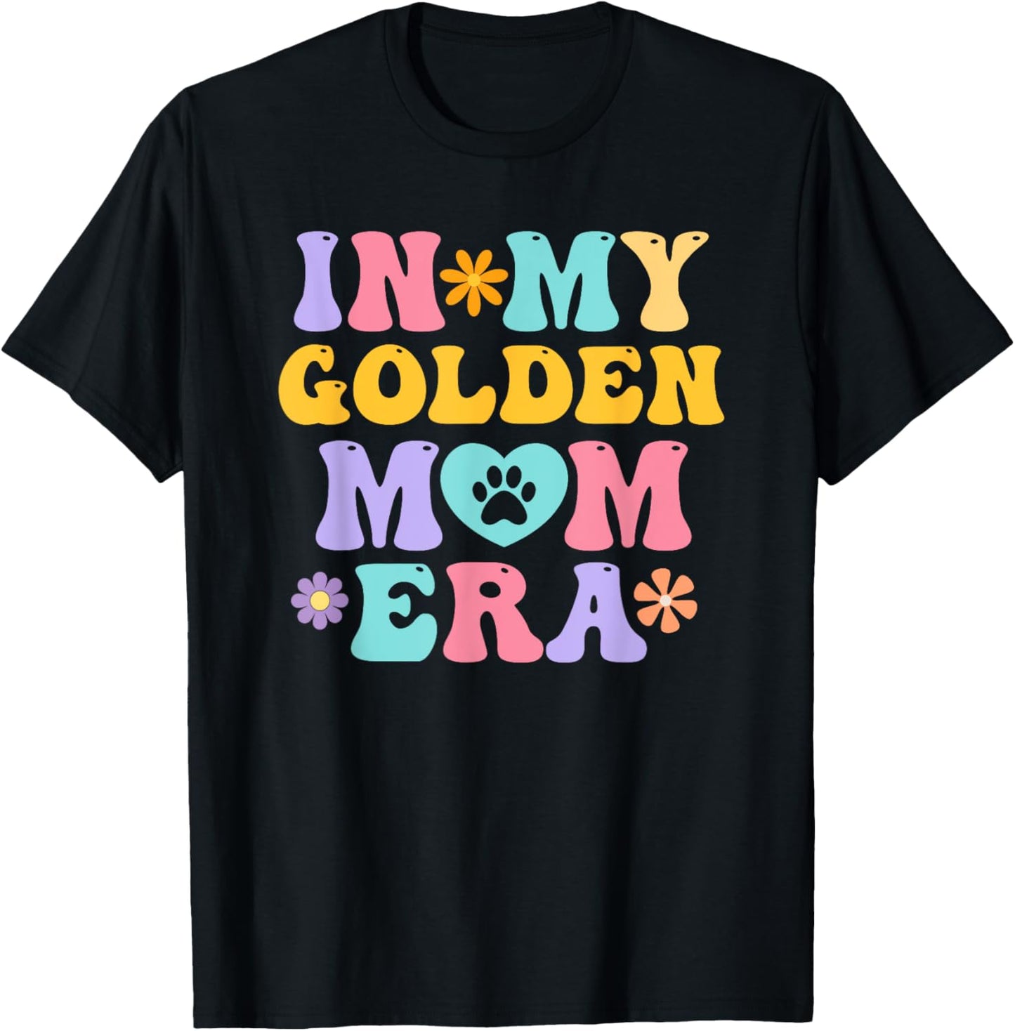 In My Golden Retriever Mom Era Funny Retro Groovy Dog Owner T-Shirt