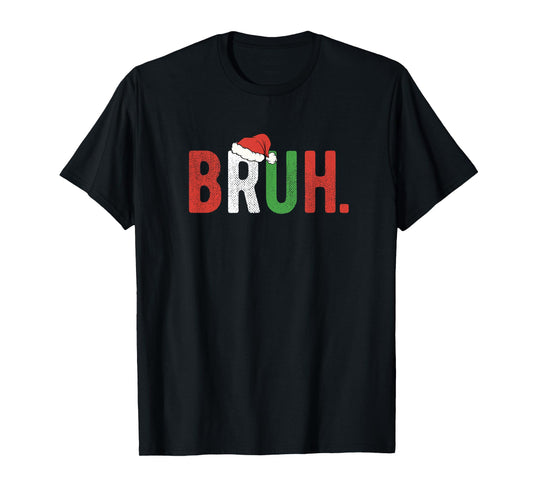 Bruh Funny Christmas Teens Boys Kids Xmas Pajamas T-Shirt
