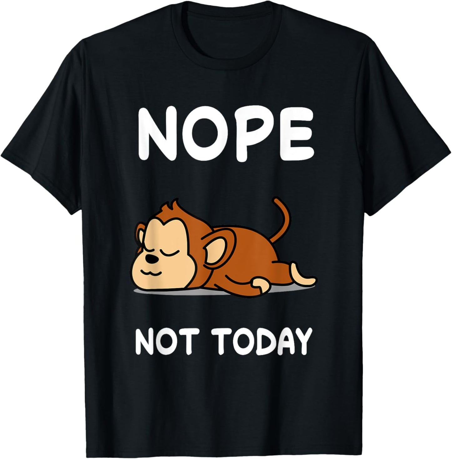 Nope Monkey Sleeping Sleep Pajama Nightgown T-Shirt