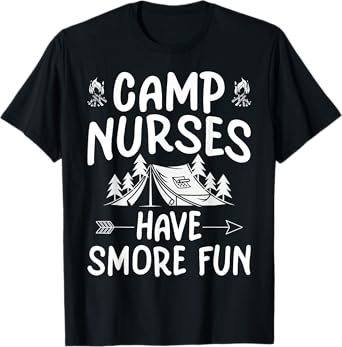 Camp Nurses Have Smore Fun Funny Summer Camp Nursing Men Women Kids T-Shirt