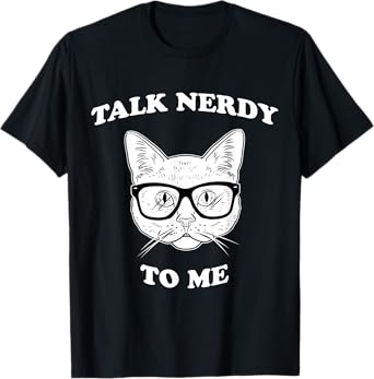 Talk Nerdy to me, nerd cat graphic tee