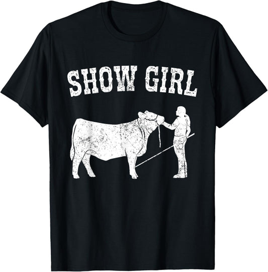 Cattle Show Stock Showmanship Show Girl Steer Cow Cowgirl T-Shirt