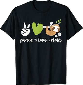 Peace Love Sloth T-Shirt