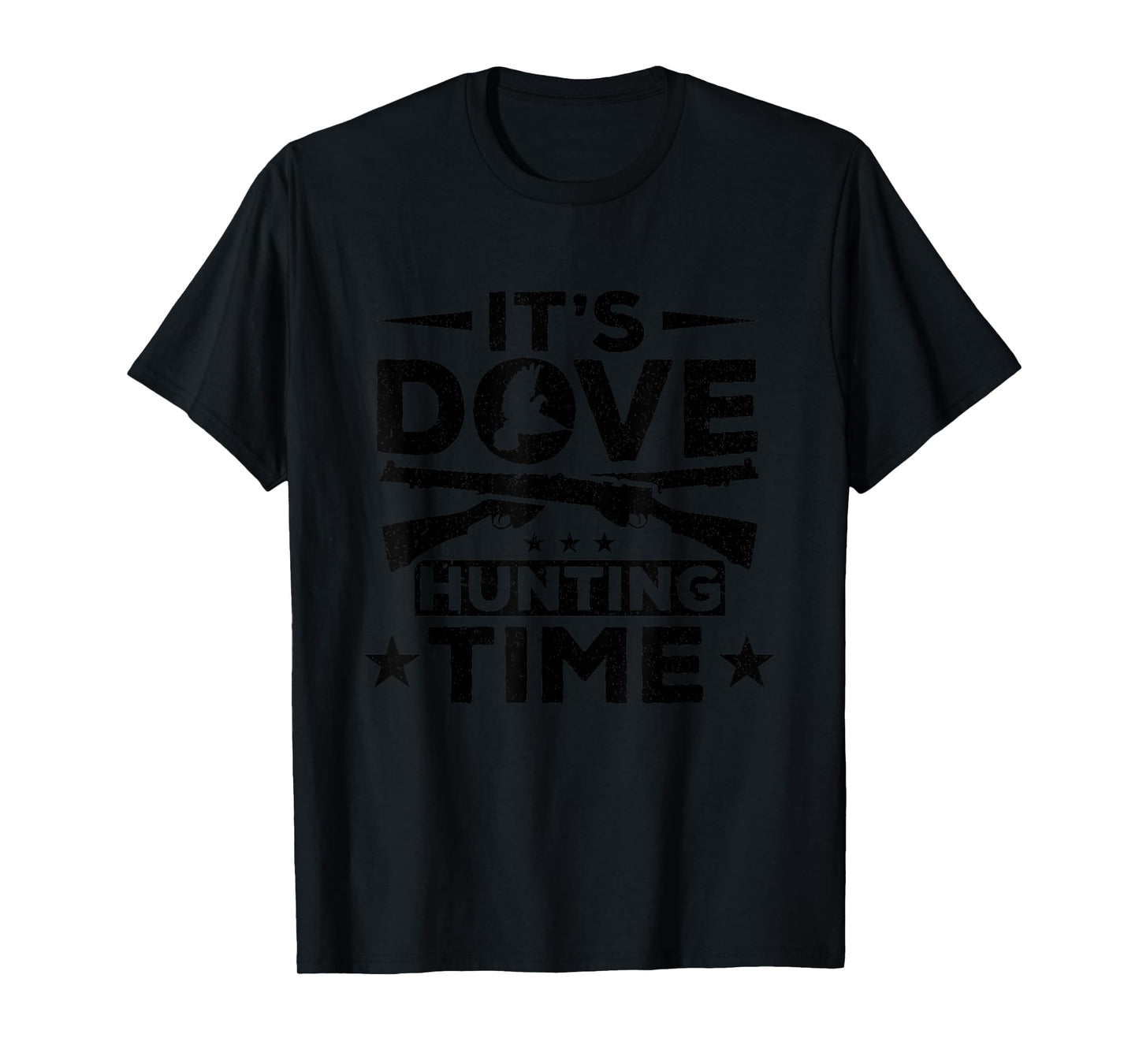 Dove Hunter It's Dove Hunting Time Bird Hunting Dove Hunting T-Shirt