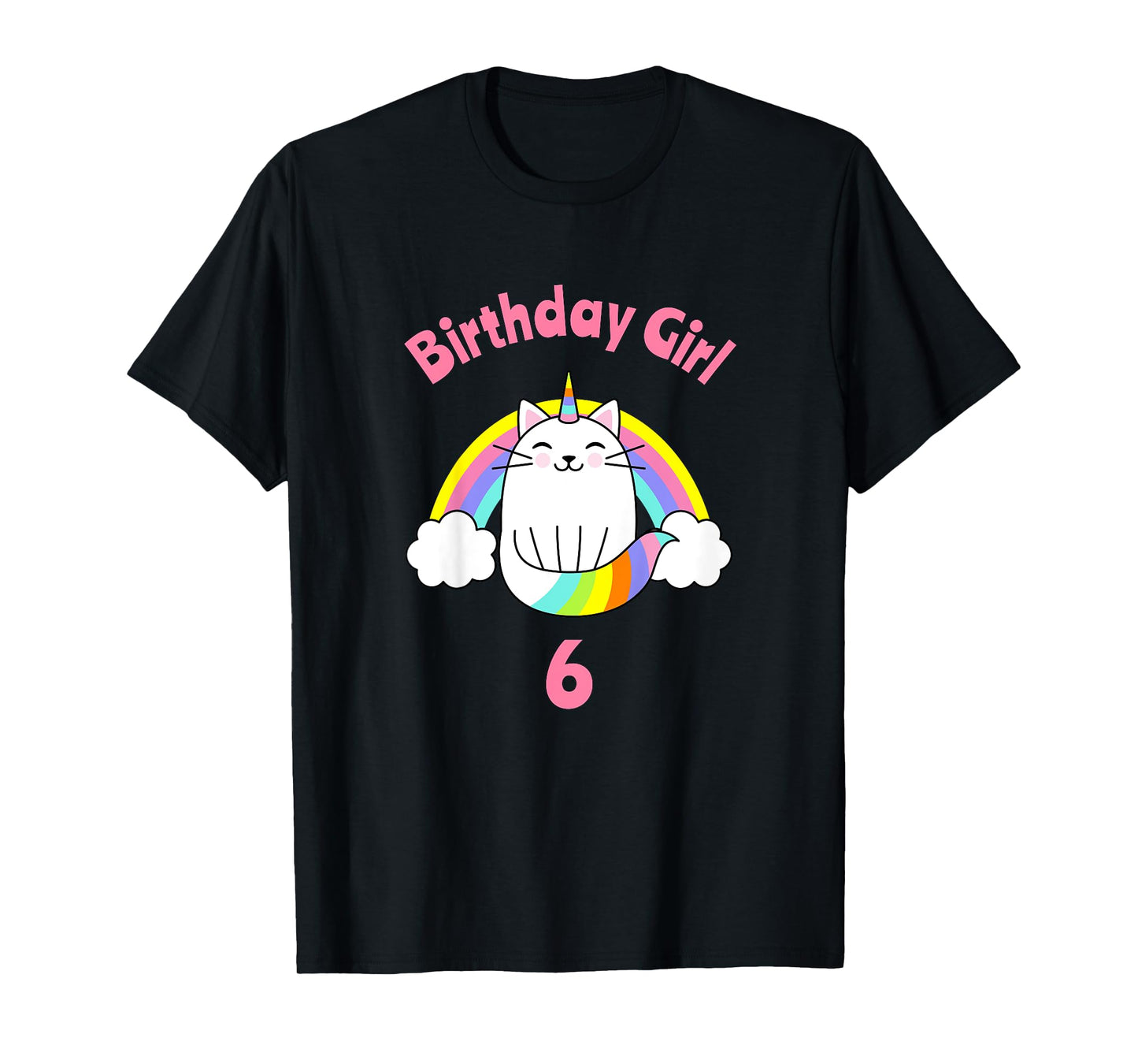 Kids 6th Birthday Shirt Girl Caticorn Sixth Cat Six Outfit T-Shirt