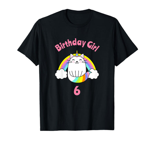 Kids 6th Birthday Shirt Girl Caticorn Sixth Cat Six Outfit T-Shirt