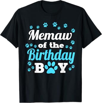 Memaw Of The Birthday Boy Dog Paw Bday Party Celebration T-Shirt