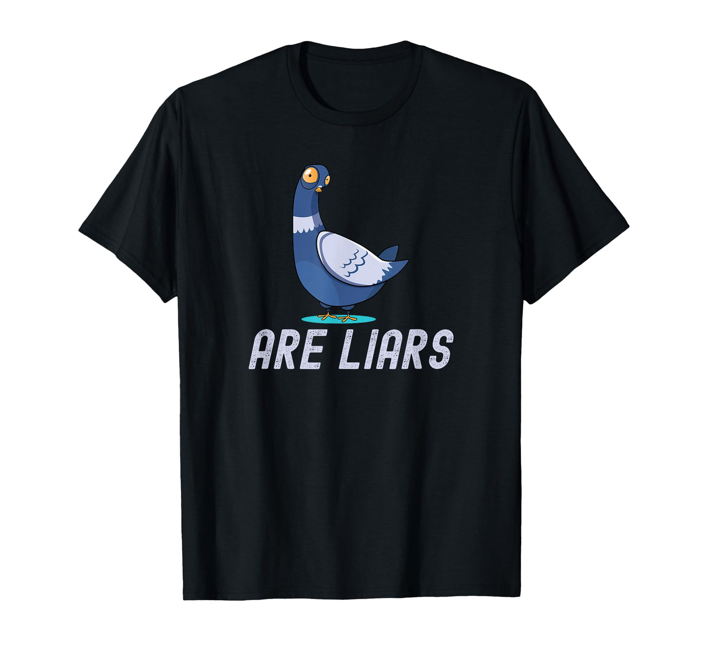 Birds Spies Pigeons Aren`t Real Pigeons Are Liars T-Shirt