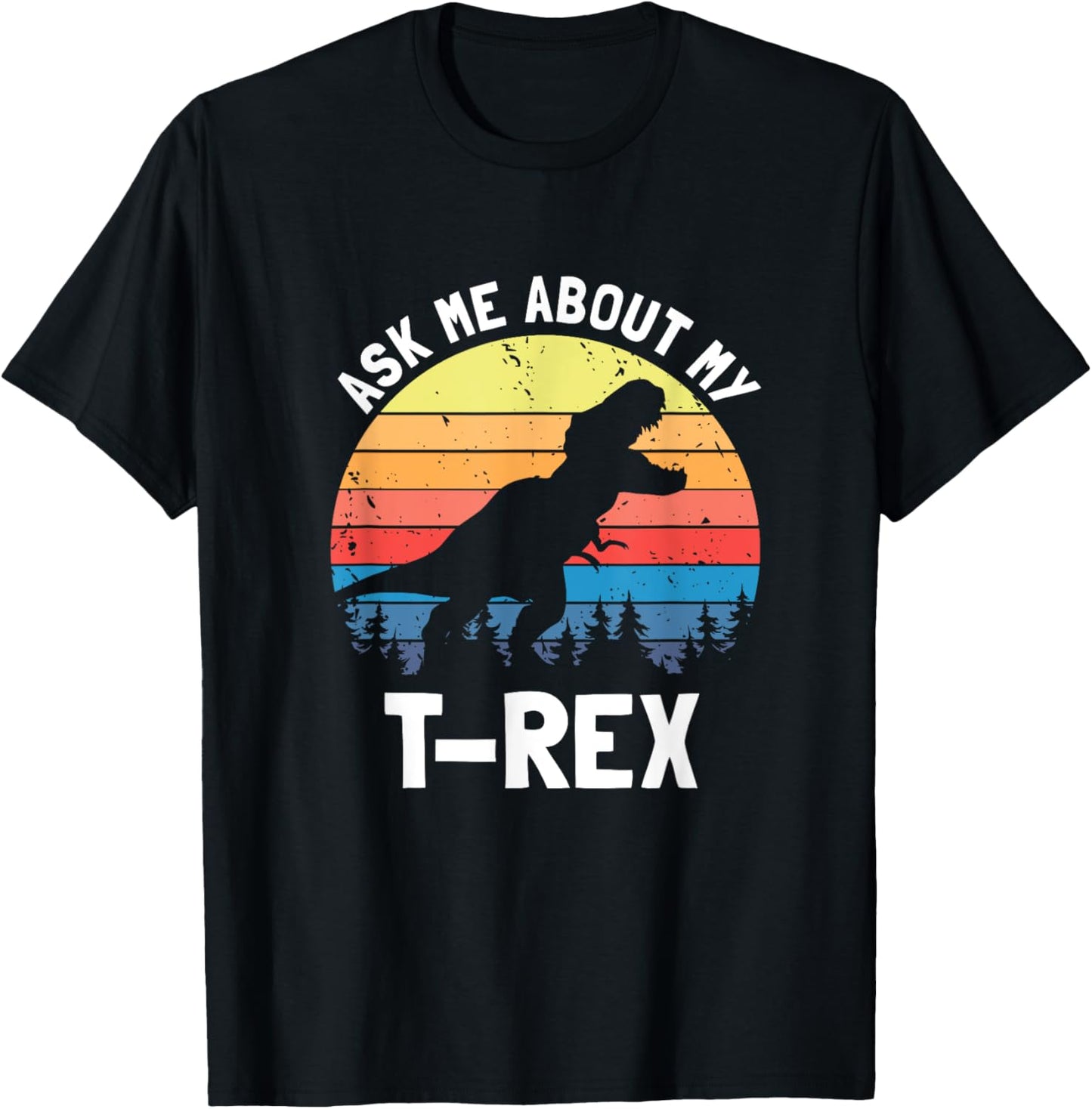 Dinosaur Lovers Fun T-Rex Adventure Quote Design T-Shirt