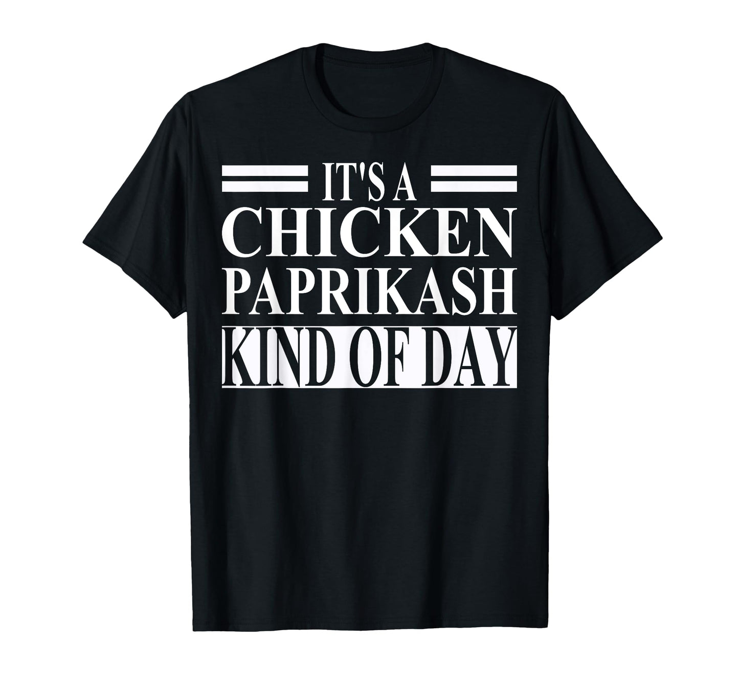 Chicken Paprikash Apparel | Cute Food Lovers Design T-Shirt