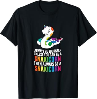 Snake Pet Always Be A Snakicorn Birthday Unicorn Snake T-Shirt