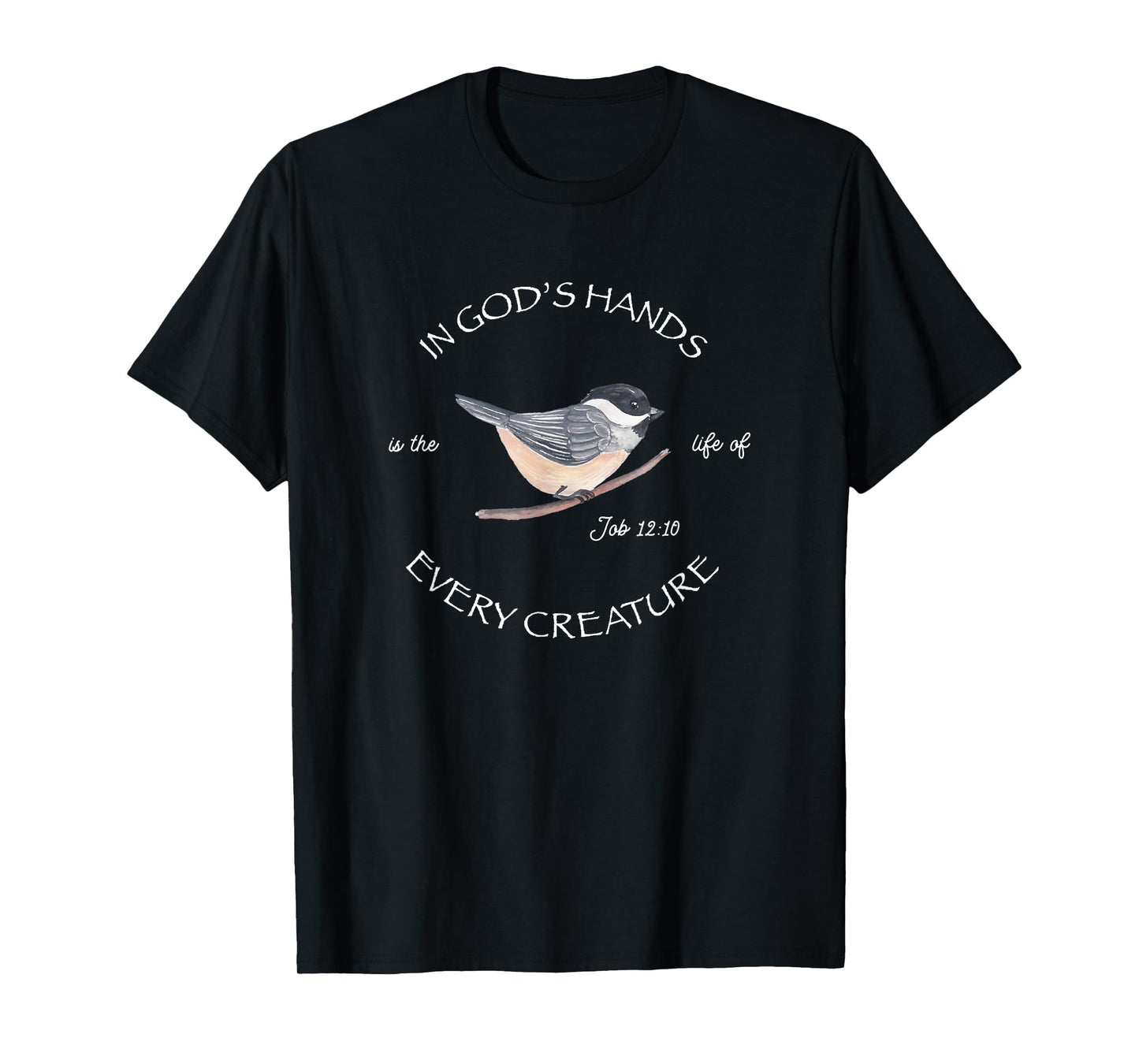 Chickadee Bird Christian T-Shirt