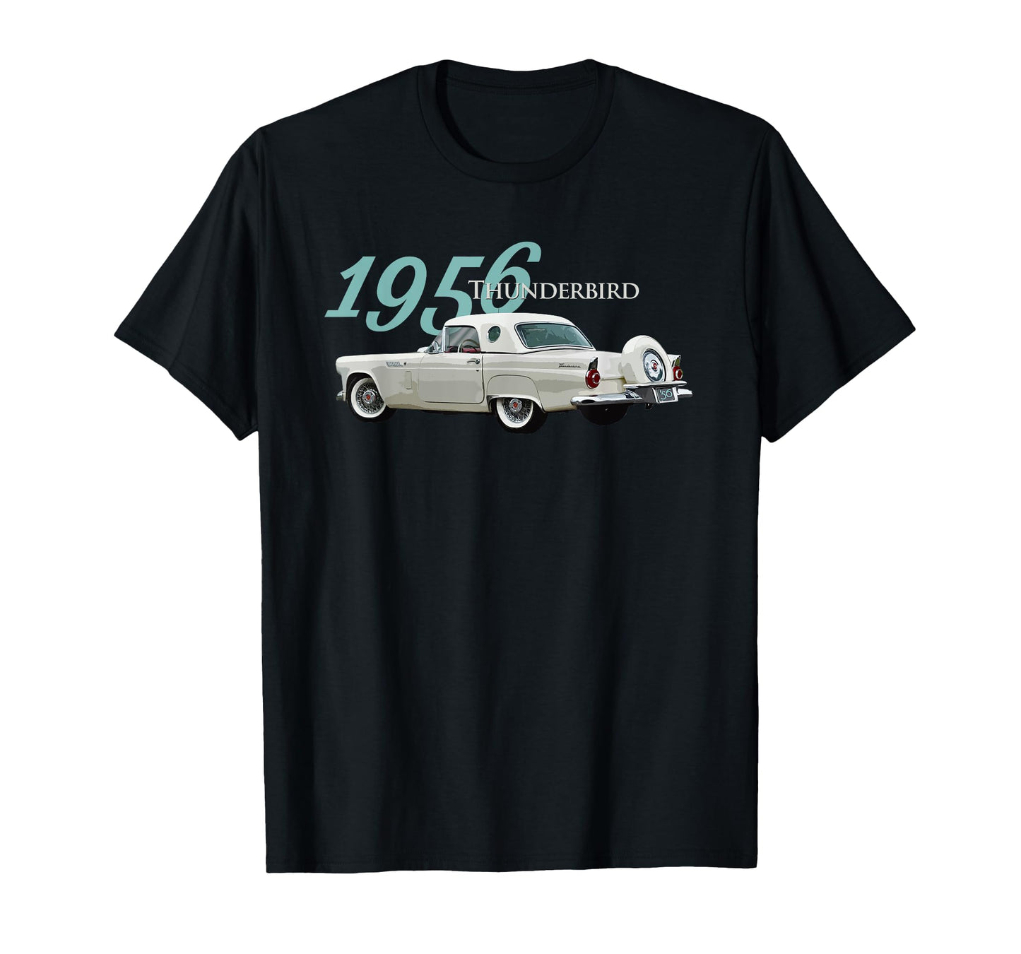 VINTAGE 1956 THUNDERBIRD, CLASSIC AMERICAN SPORTS CAR, 1950s T-Shirt