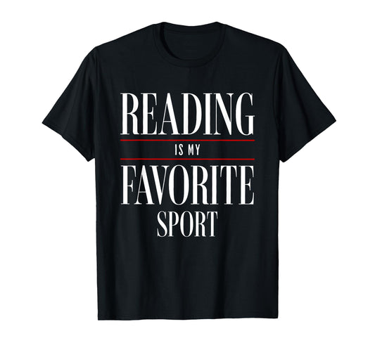 Reading Is My Favorite Sport Book Lover Funny Saying Quote T-Shirt